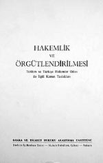 Hakemlik ve Örgütlendirilmesi & Tahkim ve Türkiye Hakemler Odası ile İlgili Kanun Taslakları