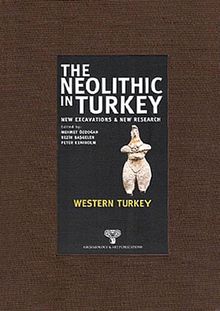 The Neolithic in Turkey 4 & Western Turkey