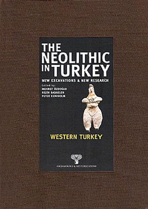 The Neolithic in Turkey 4 & Western Turkey