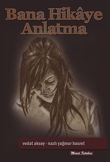 Bana Hikaye Anlatma