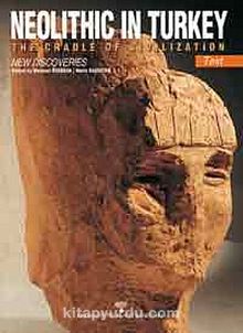 Neolithic In Turkey & The Cradle Of Civilization / New Discoveries-Plates