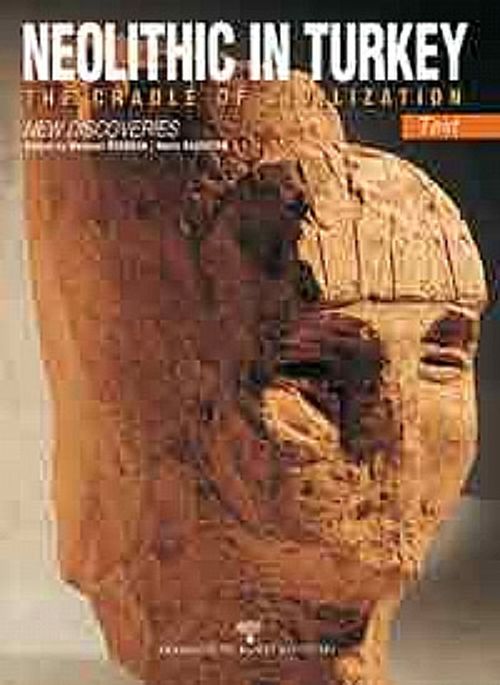 Neolithic In Turkey & The Cradle Of Civilization / New Discoveries-Plates