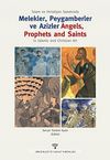 İslam ve Hristiyan Sanatında Melekler, Peygamberler ve Azizler & Angels, Prophets and Saints In Islamic and Christian Art