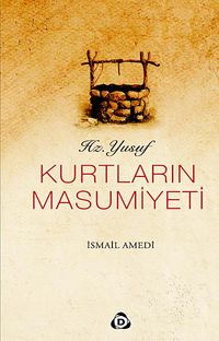 Kurtların Masumiyeti / Hz. Yusuf