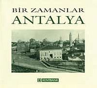 Bir Zamanlar Antalya