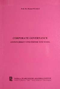 Corporate Governance Anonim Şirket Yönetiminde Yeni Model