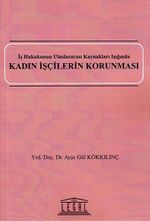 Kadın İşçilerin Korunması