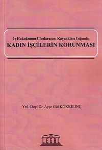 Kadın İşçilerin Korunması