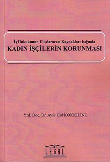 Kadın İşçilerin Korunması