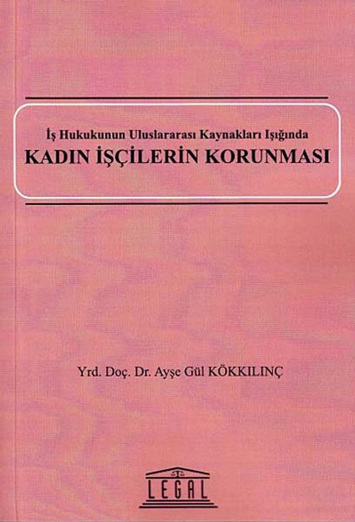 Kadın İşçilerin Korunması