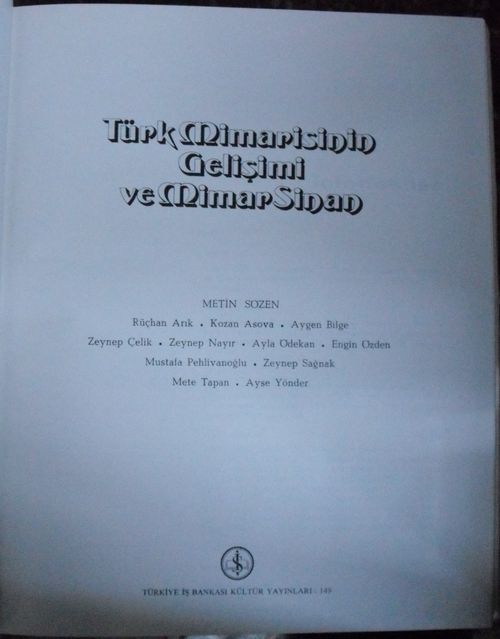 Türk Mimarisinin Gelişimi ve Mimar Sinan (Kod:20-F-5)