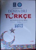 VI. Uluslararası Dünya Dili Türkçe Sempozyumu 2013 (2 Cilt Takım) (Kod:20-F-4)