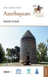 Evliya Çelebi'nin İzinde Azerbaycan