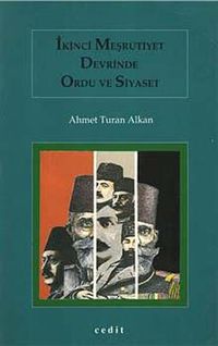 İkinci Meşrutiyet Devrinde Ordu ve Siyaset