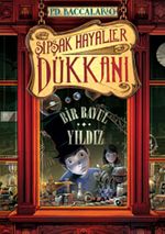 Şipşak Hayaller Dükkanı 1/ Bir Bavul Yıldız