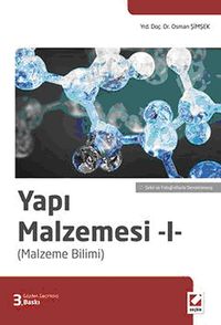 Yapı Malzemesi - I & Malzeme Bilimi