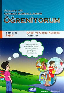 Ahlak ve Görgü Kurallarını Öğreniyorum & Temizlik, Sağlık, Ahlak ve Görgü Kuralları, Değerler