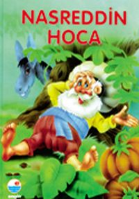 Nasreddin Hoca (Büyük Boy - Ciltli)