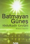 Batmayan G&uuml;neş