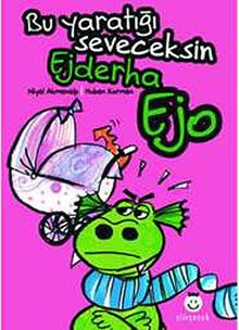 Ejderha Ejo & Bu Yaratığı Seveceksin