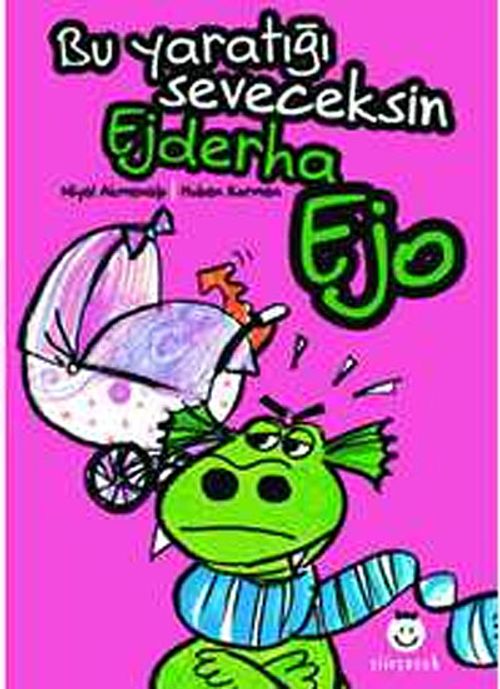 Ejderha Ejo & Bu Yaratığı Seveceksin