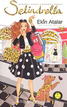 Selindrella & İstanbul Usulü Külkedisi Masalı (Cep Boy) - Ekin Atalar