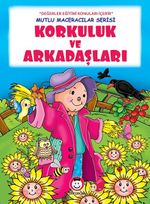 Korkuluk ve Arkadaşları