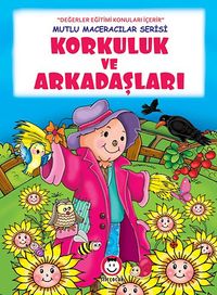 Korkuluk ve Arkadaşları