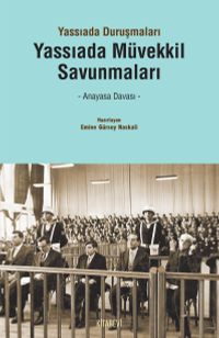 Yassıada Müvekkil Savunmaları