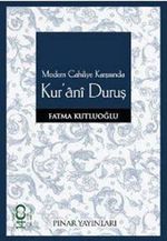 Modern Cahiliye Karşısında Kur'ani Duruş