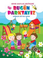 Bugün Parktayız