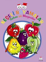 Neşeli Boyamalar & Sebze ve Meyveler