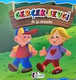 İki İyi Arkadaş - Gerçek Sevgi