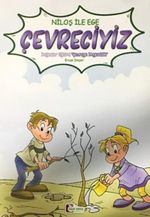 Niloş ile Ege Çevreciyiz (Büyük Boy)