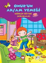 Onur'un Akşam Yemeği & Değerler Eğitimi - (Sorumluluk)