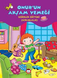 Onur'un Akşam Yemeği & Değerler Eğitimi - (Sorumluluk)