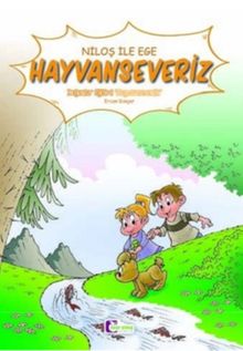 Niloş ile Ege Hayvanseveriz