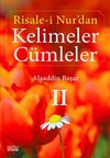 Risale-i Nur'dan Kelimeler C&uuml;mleler 2