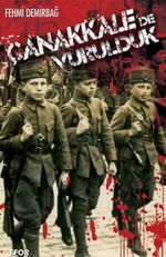 Çanakkale'de Vurulduk!