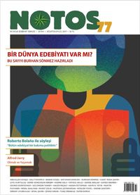 Notos Öykü İki Aylık Edebiyat Dergisi Ağustos-Eylül 2019 Sayı :77