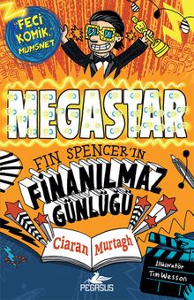 Megastar Fin Spencer'in Finanılmaz Günlüğü 2