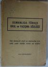 Osmanlıca -T&uuml;rk&ccedil;e Okul ve Yazışma S&ouml;zl&uuml;ğ&uuml; Kod:5-D-53