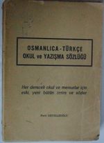 Osmanlıca -Türkçe Okul ve Yazışma Sözlüğü Kod:5-D-53