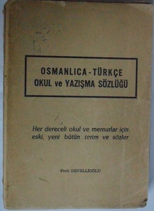 Osmanlıca -Türkçe Okul ve Yazışma Sözlüğü Kod:5-D-53