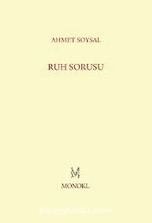 Ruh Sorusu - Ahmet Soysal