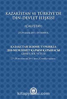 Kazakistan ve Türkiye'de Din-Devlet İlişkisi