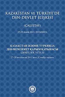 Kazakistan ve Türkiye'de Din-Devlet İlişkisi