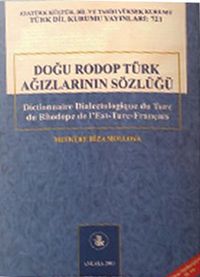 Doğu Rodop Türk Ağızlarının Sözlüğü