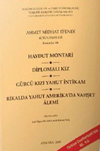 Haydut Montari / Diplomalı Kız / Gürcü Kızı Yahut İntikam  / Rikalda Yahut Amerika'da Vahşet Alemi