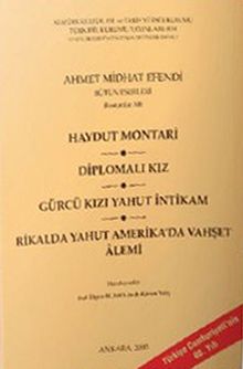 Haydut Montari / Diplomalı Kız / Gürcü Kızı Yahut İntikam  / Rikalda Yahut Amerika'da Vahşet Alemi